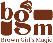 Brown Girls Magic